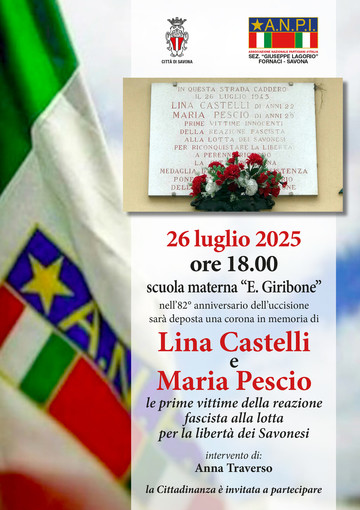 L’Anpi Fornaci “G. Lagorio” di Savona ricorda Lina Castelli e Maria Pescio L’Anpi Fornaci “G. Lagorio” di Savona ricorda Lina Castelli e Maria Pescio