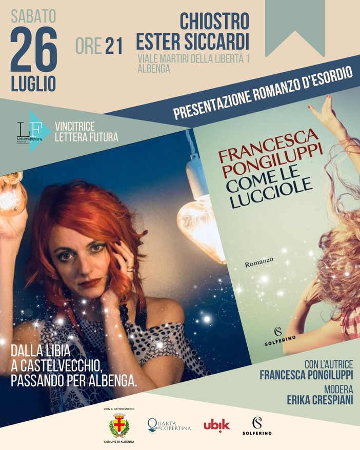 Albenga, al chiostro Ester Siccardi la presentazione del libro “Come le lucciole” di Francesca Pongilupi