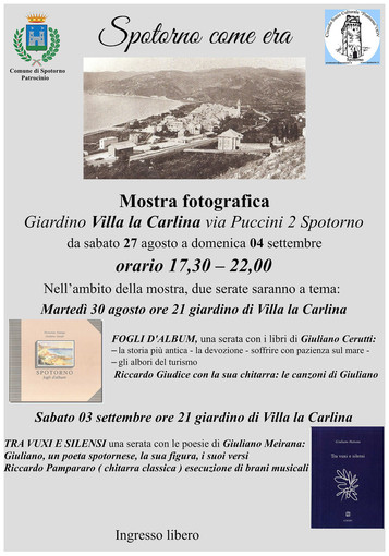 Nel giardino di Villa la Carlina la mostra fotografica “Spotorno come era” Nel giardino di Villa la Carlina la mostra fotografica “Spotorno come era”
