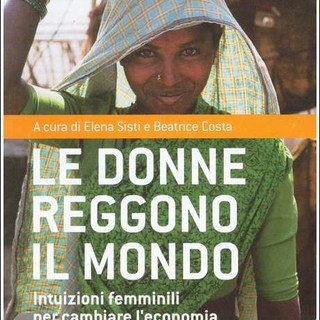 “Intuizioni femminili per cambiare l’economia“