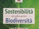 Savona, il 24 novembre la presentazione di "Sostenibilità e biodiversità. Un glossario" del Prof. Umberto Curti Savona, il 24 novembre la presentazione di "Sostenibilità e biodiversità. Un glossario" del Prof. Umberto Curti