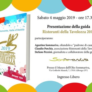 Albenga: presentazione Guida 2019 dei Ristoranti della Tavolozza presso Frantoio Sommariva