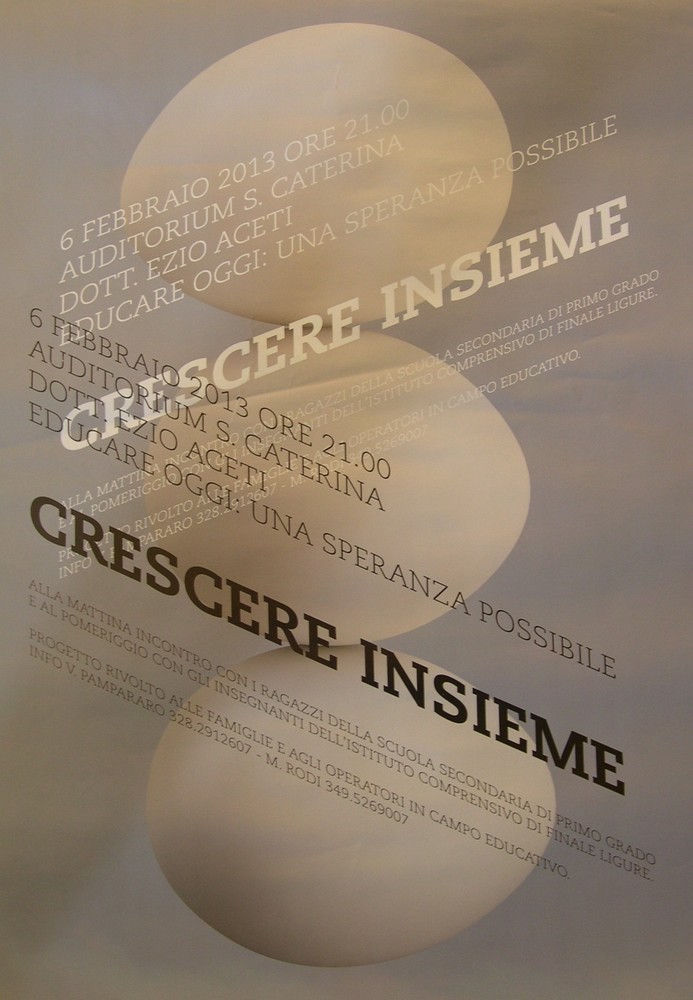 Progetto Crescere Insieme: "Educare oggi: una speranza possibile" Progetto Crescere Insieme: "Educare oggi: una speranza possibile"