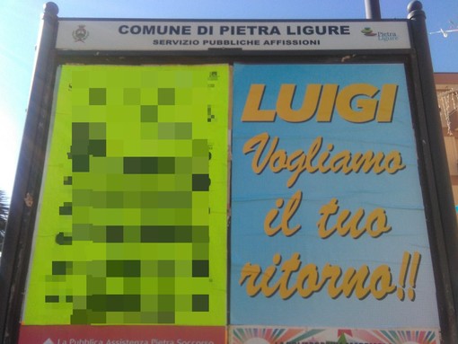 Pietra Ligure, manifesti per "invocare" il ritorno di Luigi De Vincenzi Pietra Ligure, manifesti per "invocare" il ritorno di Luigi De Vincenzi