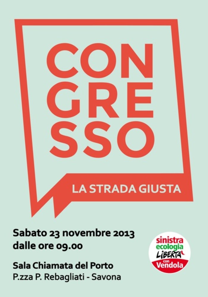 “La strada giusta” di SEL: sabato 23 novembre il Congresso a Savona presso la Sala Chiamata del Porto