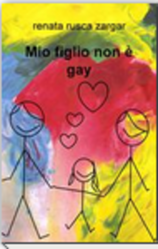 Savona: "Mio figlio non è gay" il romanzo di Renata Rusca Savona: "Mio figlio non è gay" il romanzo di Renata Rusca