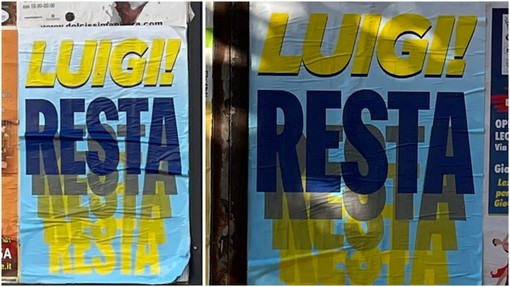 "Luigi resta!": a Pietra spuntano i manifesti pro De Vincenzi per le elezioni 2024 (FOTO)
