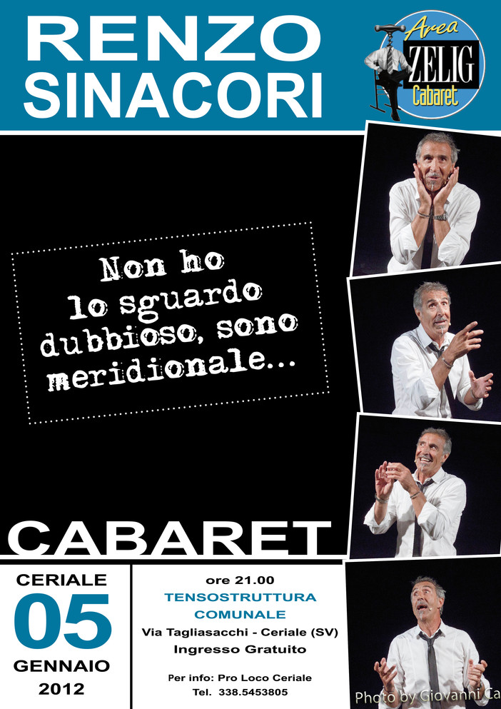 Zelig a Ceriale con Renzo Sinacori "Non ho lo sguardo dubbioso, sono meridionale"