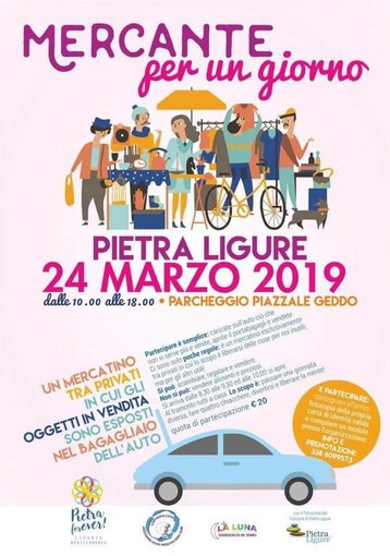 Pietra Ligure, domenica 24 marzo torna "Mercante per un giorno"