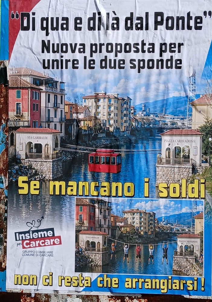 Carcare, manifesti ironici dell’opposizione sulla nuova passerella: "Se mancano i soldi non ci resta che arrangiarsi" Carcare, manifesti ironici dell’opposizione sulla nuova passerella: "Se mancano i soldi non ci resta che arrangiarsi"