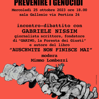 "Auschwitz Non Finisce Mai: La Memoria della Shoah e i Nuovi Genocidi": la presentazione a Finale Ligure mercoledì 25 ottobre