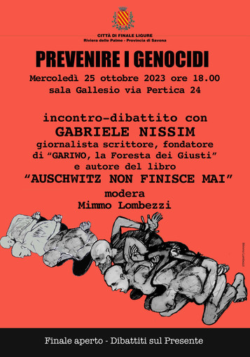 "Auschwitz Non Finisce Mai: La Memoria della Shoah e i Nuovi Genocidi": la presentazione a Finale Ligure mercoledì 25 ottobre