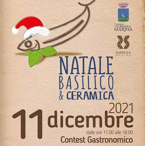 Albissola, sabato 11 dicembre via a Natale, Basilico &amp; Ceramica