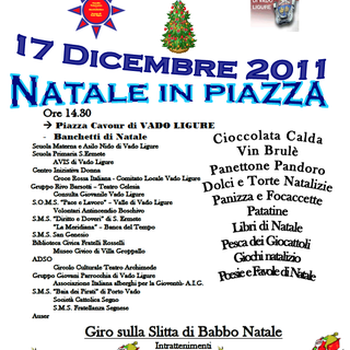 "Natale in Piazza”. Percorso della Solidarietà organizzato dalla Consulta Associazioni di Volontariato del Comune di Vado Ligure "Natale in Piazza”. Percorso della Solidarietà organizzato dalla Consulta Associazioni di Volontariato del Comune di Vado Ligure