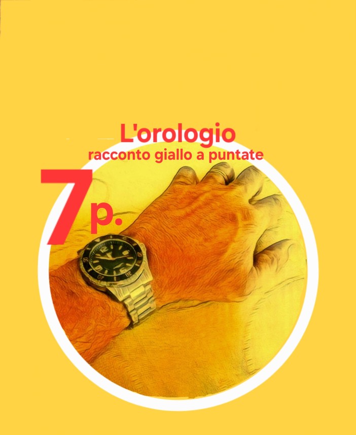 Il racconto giallo. "L'orologio" - Puntata 7