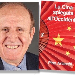 Savona, martedì 17 marzo alla Ubik l'ex vicesegretario generale dell'Onu Pino Arlacchi presenta il libro "La Cina spiegata all'Occidente" Savona, martedì 17 marzo alla Ubik l'ex vicesegretario generale dell'Onu Pino Arlacchi presenta il libro "La Cina spiegata all'Occidente"