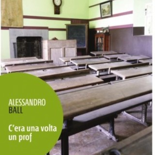 Albenga: presentazione di "C'era una volta un prof", di Alessandro Ball