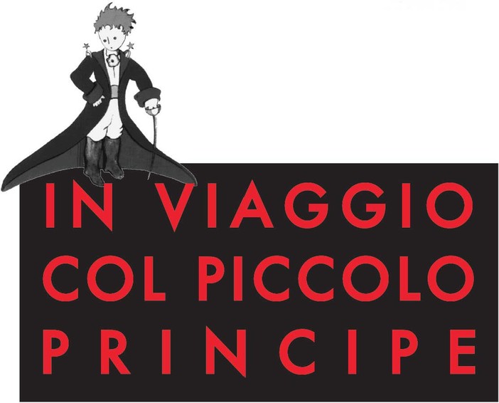 Borgio Verezzi, la Compagnia del Barone Rampante presenta: “In viaggio col piccolo principe”