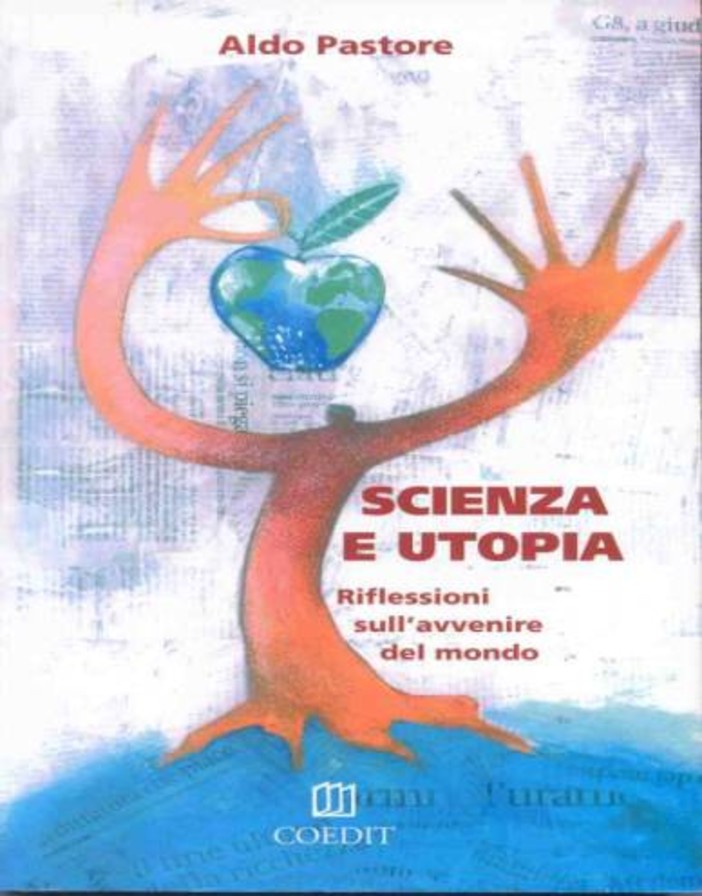 Alla Ubik, “Scienza e Utopia. Riflessioni sull’avvenire del mondo” Alla Ubik, “Scienza e Utopia. Riflessioni sull’avvenire del mondo”