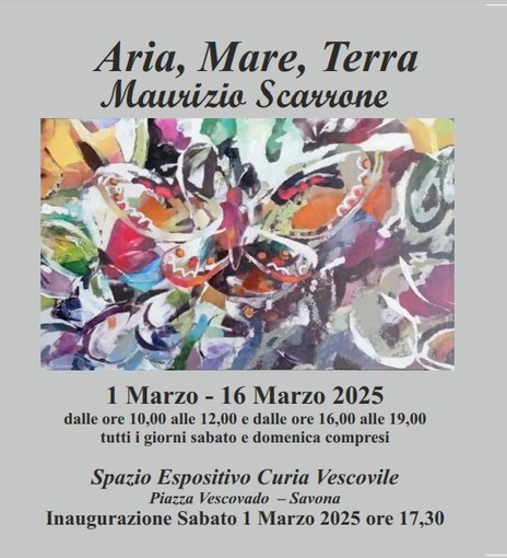 Savona, le opere di Maurizio Scarrone in mostra allo Spazio Espositivo della Curia Vescovile in piazza Vescovado