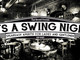 Savona: It's A Swing Night al circolo Arci Chapeau Savona: It's A Swing Night al circolo Arci Chapeau