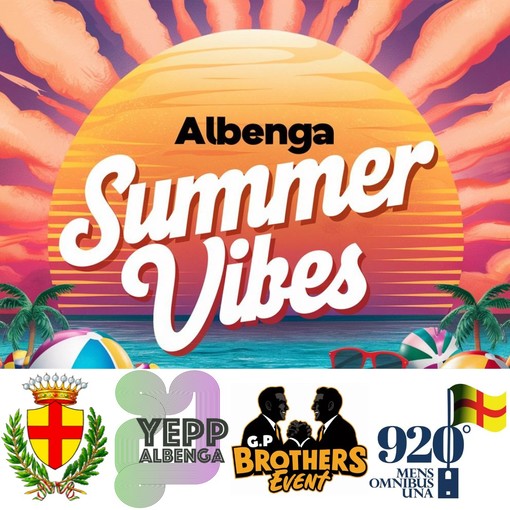 Tutto pronto per la prima edizione di "Albenga Summer Vibes"