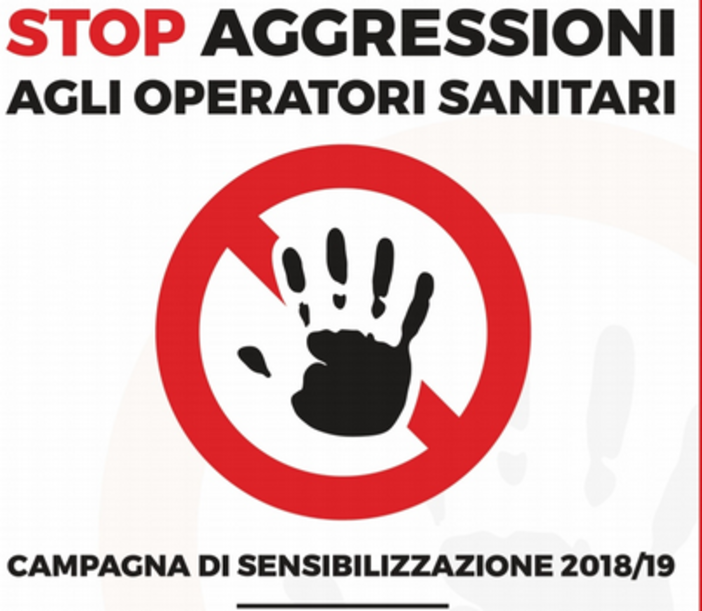 Loano, al via la campagna di sensibilizzazione contro le aggressioni agli operatori sanitari
