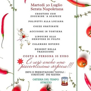 Un nuovo appuntamento a tema per l’osteria del Tempo Stretto di Albenga: una serata dedicata alla cucina partenopea