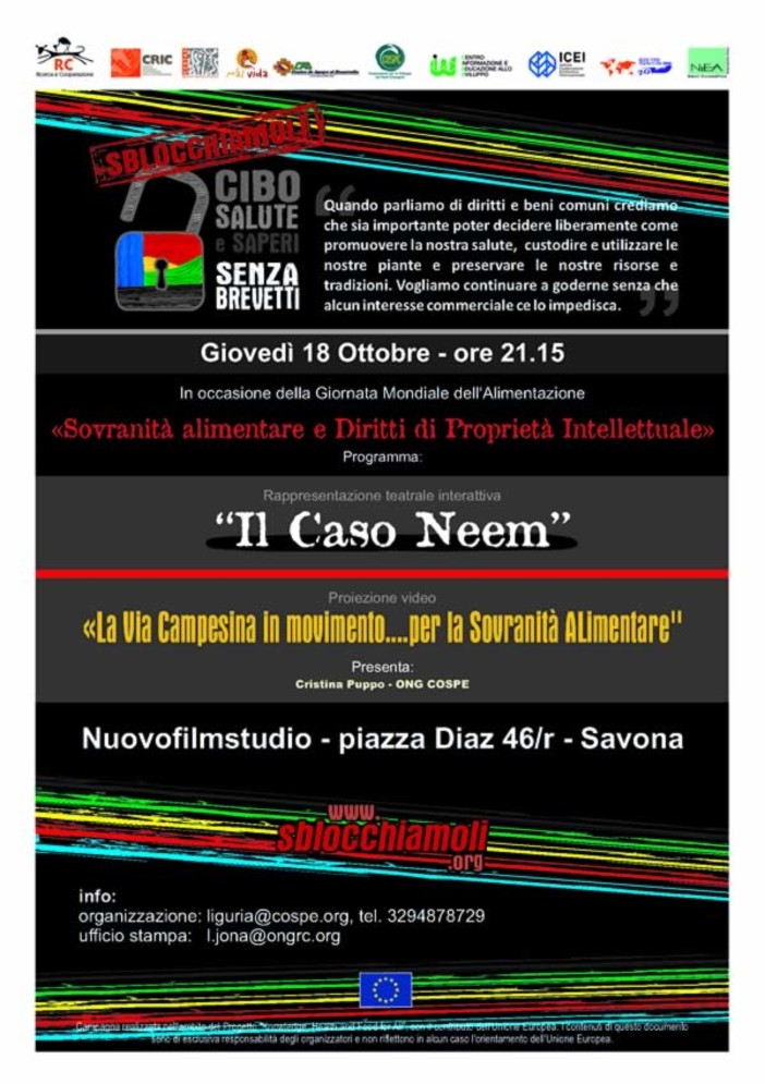 Savona, in occasione della Giornata mondiale dell'alimentazione, CIES e COSPE Liguria presentano la campagna "Sblocchiamoli" Savona, in occasione della Giornata mondiale dell'alimentazione, CIES e COSPE Liguria presentano la campagna "Sblocchiamoli"