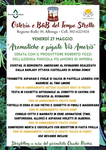 Tempo Stretto di Albenga: venerdì 27 maggio una cena dedicata alle Erbe aromatiche e Pigato Tempo Stretto di Albenga: venerdì 27 maggio una cena dedicata alle Erbe aromatiche e Pigato