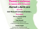 Savona, "Donne e violenza: la risposta delle istituzioni"
