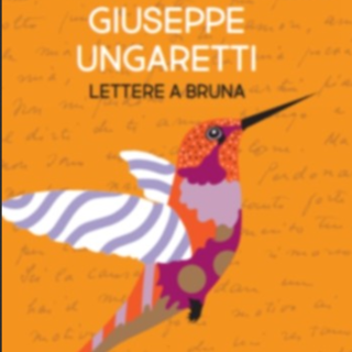 Savona: “Mi aspettavi nel tempo...”  presentazione del volume Lettere a Bruna di Giuseppe Ungaretti