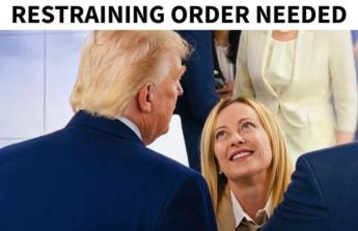Trump vs Meloni, dallo stalking alle molestie: da cosa protegge il 'restraining order' Trump vs Meloni, dallo stalking alle molestie: da cosa protegge il 'restraining order'