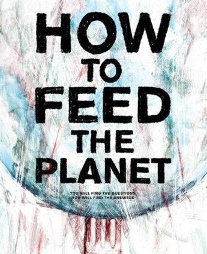 Non solo petrolio. How to Feed the Planet, il documentario che racconta la guerra per le risorse alimentari Non solo petrolio. How to Feed the Planet, il documentario che racconta la guerra per le risorse alimentari