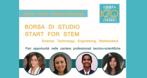 Dallo Zonta Club Alassio Albenga una Borsa di Studio denominata “Start for Stem" Dallo Zonta Club Alassio Albenga una Borsa di Studio denominata “Start for Stem"